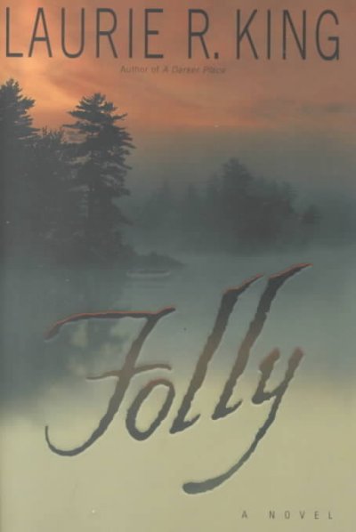 Folly / Laurie R. King.