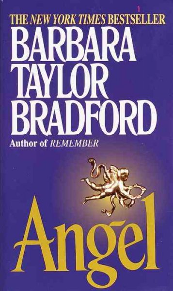 Angel / Barbara Taylor Bradford.