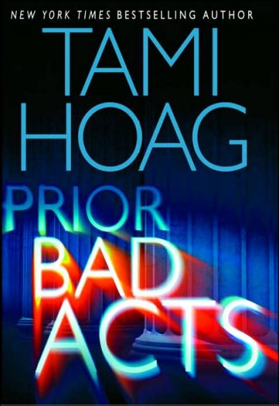 Prior bad acts / Tami Hoag. --