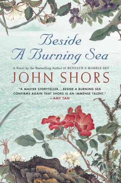 Beside a burning sea / John Shors.