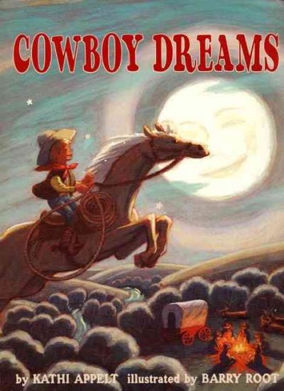 Cowboy dreams.