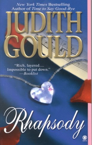 Rhapsody : a love story / Judith Gould.