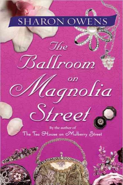 The ballroom on Magnolia Street / Sharon Owens.