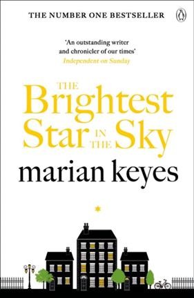 The brightest star in the sky / Marian Keyes.