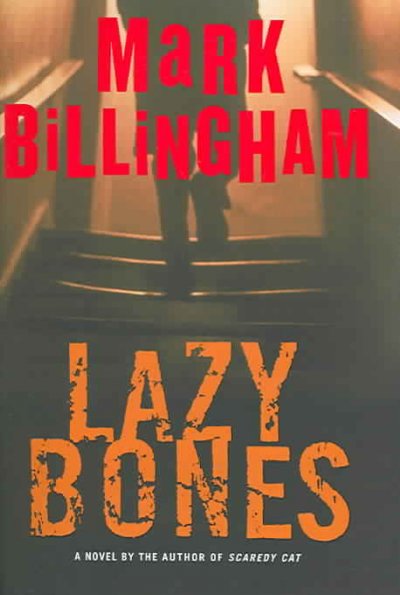 Lazybones / Mark Billingham.