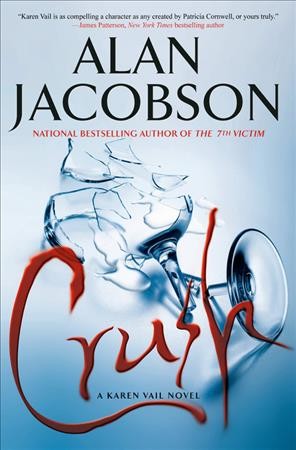 Crush : a Karen Vail novel / Alan Jacobson.