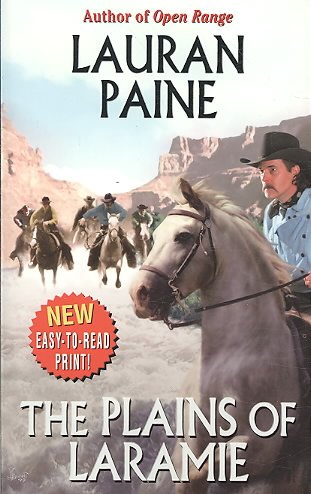 The plains of Laramie / Lauran Paine.