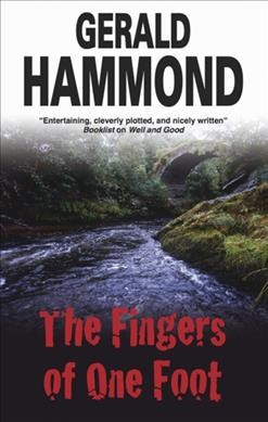 The fingers of one foot / Gerald Hammond.