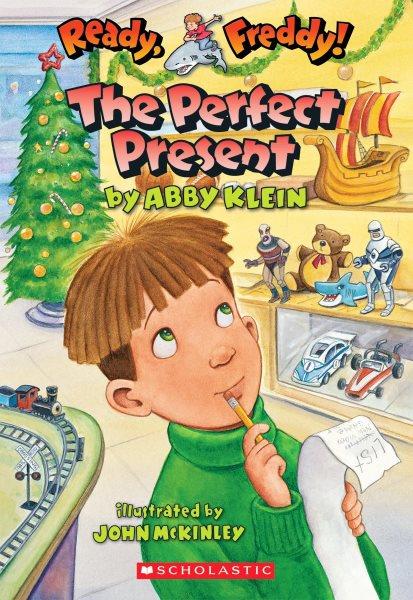 The perfect present / by Abby Klein ; illustrated by John McKinley.