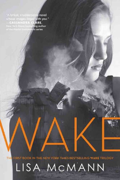 Wake / Lisa McMann.