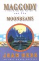 Go to record Maggody and the moonbeams : an Arly Hanks mystery