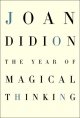 The year of magical thinking  Cover Image