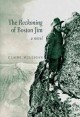Go to record The reckoning of Boston Jim : a novel