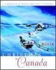 Go to record Christmas in Canada : a celebration of stories from past t...