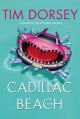 Cadillac Beach : a novel  Cover Image