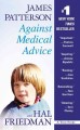 Against medical advice : a true story  Cover Image