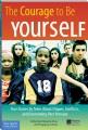 Go to record The courage to be yourself : true stories by teens about c...