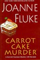 Carrot cake murder : a Hannah Swenson mystery with recipes  Cover Image