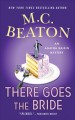 There goes the bride : an Agatha Raisin mystery  Cover Image