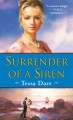 Surrender of a siren : a novel  Cover Image