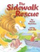 The sidewalk rescue  Cover Image
