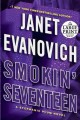 Smokin' seventeen : a Stephanie Plum novel  Cover Image