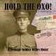 Hold the Oxo! : a teenage soldier writes home  Cover Image