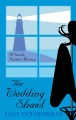 Go to record The wedding shawl : a seaside knitters mystery