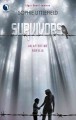 Survivors an Aftertime novella  Cover Image