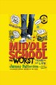 Middle school, the worst years of my life Cover Image