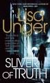 Sliver of truth : a novel  Cover Image