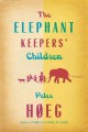 The elephant keepers' children Cover Image