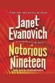 Notorious nineteen a Stephanie Plum novel  Cover Image