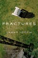 Go to record Fractures : A Novel