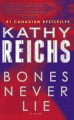 Bones never lie : a novel  Cover Image