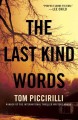 The last kind words a novel  Cover Image