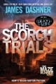 The scorch trials Bk. 2  the Maze runner Cover Image