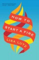 How to start a fire  Cover Image