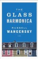 The glass harmonica  Cover Image