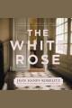 The white rose  Cover Image