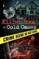 Killer Book of Cold Cases Incredible Stories, Facts, and Trivia from the Most Baffling True Crime Cases of All Time. Cover Image