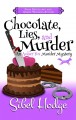 Chocolate, lies, and murder  Cover Image