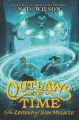 Outlaws of time : the legend of Sam Miracle  Cover Image