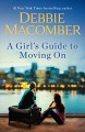 A girl's guide to moving on A Novel. Cover Image