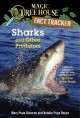 Sharks and other predators A Nonfiction Companion to Magic Tree House #53: Shadow of the Shark. Cover Image