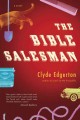 Go to record The Bible salesman : a novel