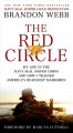 The red circle : my life in the Navy Seal Sniper Corps and how I trained America's deadliest marksmen  Cover Image