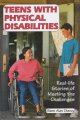 Go to record Teens with physical disabilities : real-life stories of me...