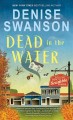 Dead in the water Welcome Back to Scumble River Series, Book 1. Cover Image