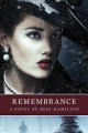Remembrance : a novel  Cover Image